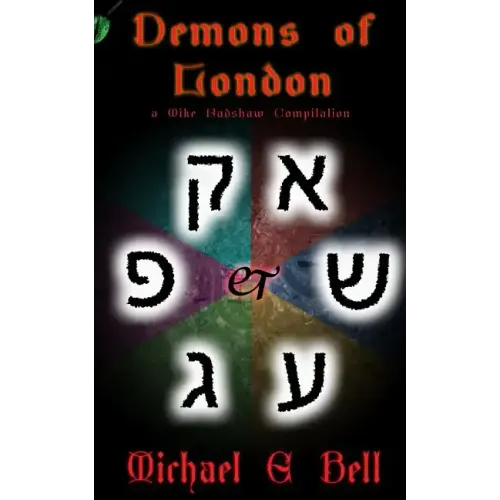 Demons of London: The Cases of Mike Radshaw