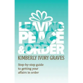 Leaving Peace and Order: A step-by-step guide to getting your affairs in order