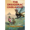 The Dreaddrac Onslaught