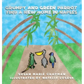 Grumpy and Green Parrot Find a New Home in Naples
