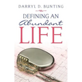 Defining an Abundant Life