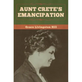 Aunt Crete's Emancipation