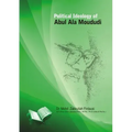 Political Ideology of Abul ALA Maududi