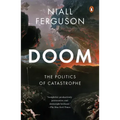 Doom: The Politics of Catastrophe