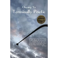 Terminally Poetic