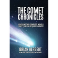 The Comet Chronicles: Sidney's Comet & The Garbage Chronicles