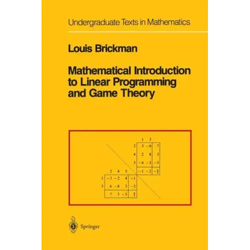 Mathematical Introduction to Linear Programming and Game Theory