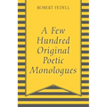 A Few Hundred Original Poetic Monologues