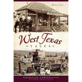 West Texas Tales