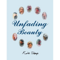 Unfading Beauty