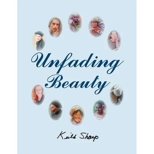 Unfading Beauty