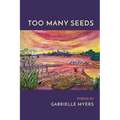 Too Many Seeds