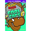 Buzz Beaker and the Cool Caps