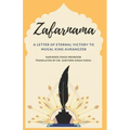 Zafarnama: A Letter of Eternal Victory to Mugal King Aurangzeb