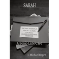 Sarah: A Benjo Lane Case