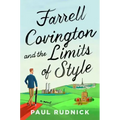 Farrell Covington and the Limits of Style