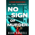 No Sign of Murder: A Private Investigator Stuart Winter Novel