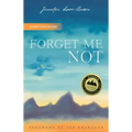 Forget Me Not: A Memoir