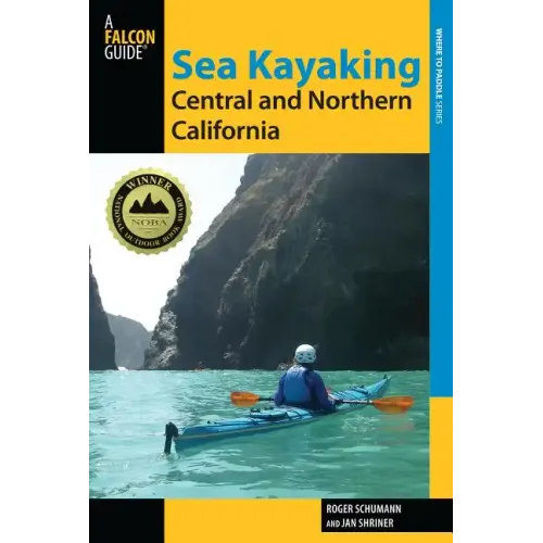 Sea Kayaking Central and Northern California