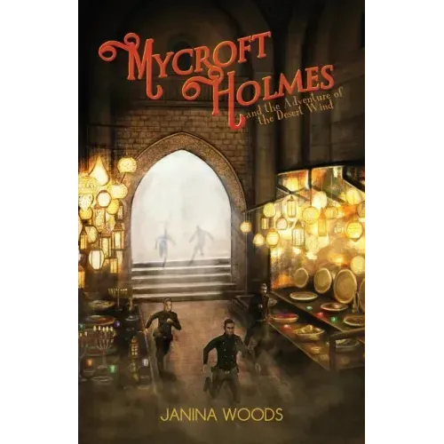 Mycroft Holmes and the Adventure of the Desert Wind