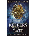 Keepers Of The Gate