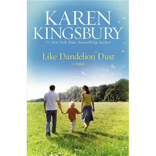 Like Dandelion Dust
