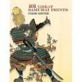 101 Great Samurai Prints