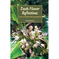 Bach Flower Reflections: From a unique fresh perspective