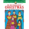 Creative Haven an Old-Fashioned Christmas Coloring Book