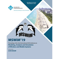 MSWiM'19: Proceedings of the 22nd International ACM Conference on Modeling, Analysis and Simulation of Wireless and Mobile Systems