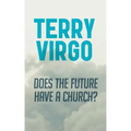 Does the Future Have a Church?