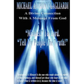 A Divine Connection with a Message from God