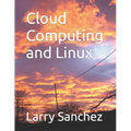 Cloud Computing and Linux