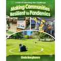 Making Communities Resilient to Pandemics