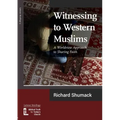 Witnessing to Western Muslims - A Worldview Approach to Western Faith