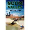 Scum Valley