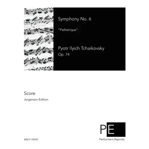Symphony No. 6: Pathetique