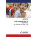 Oral Hygiene Aids in Children