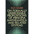 On Formally Undecidable Propositions of Principia Mathematica and Related Systems