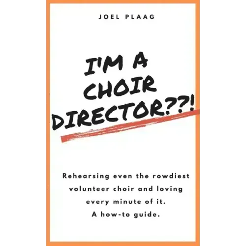 I'm a Choir Director !: Rehearsing even the rowdiest volunteer choir and loving every minute of it.