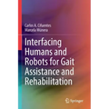 Interfacing Humans and Robots for Gait Assistance and Rehabilitation