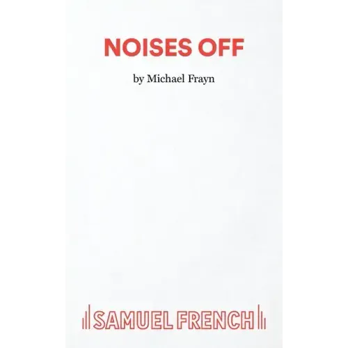 Noises Off - A Play