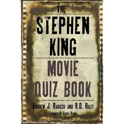The Stephen King Movie Quiz Book