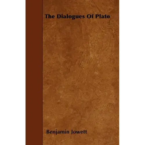 The Dialogues Of Plato