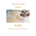 Flower in the desert