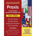 Praxis Social Studies Content Knowledge 5081 Test Prep: Praxis II Social Studies Study Guide and Practice Test Questions [2nd Edition]