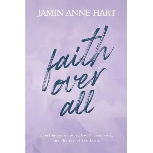 Faith Over All