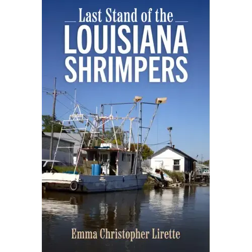 Last Stand of the Louisiana Shrimpers