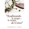 "Analizando la sangre...la sangre de Cristo"
