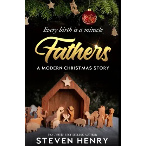 Fathers: A Modern Christmas Story
